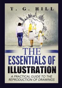 THE ESSENTIALS OF ILLUSTRATION