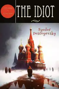 THE IDIOT
