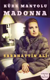 KURK MANTOLU MADONNA