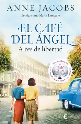 El Café del Ángel. Aires de Libertad / The Angel's Café. Air