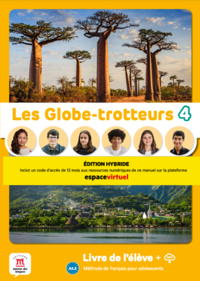 LES GLOBE-TROTTEURS 4 - LIVRE EDITION HYBRIDE