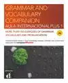 AULA INTERNACIONAL PLUS 1 GRAMMAR AND VOCABULARY COMPANION H