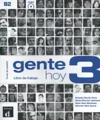 GENTE HOY 3 - LIBRO DE TRABAJO - ORIGINELE VERSIE