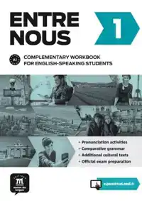 ENTRE NOUS 1 - CAHIER D'ACCOMPAGNEMENT - POUR ANGLOPHONES