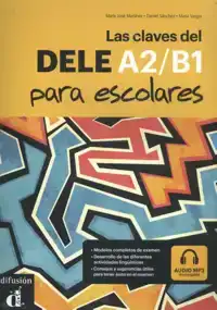 LAS CLAVES DEL DELE A2-B1