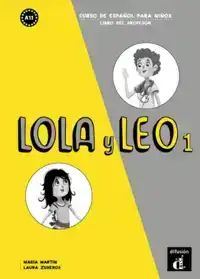 LOLA Y LEO 1 - LIBRO DEL PROFESOR