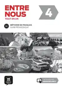 ENTRE NOUS 4 - GUIDE PEDAGOGIQUE