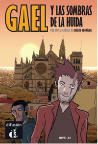 GAEL Y LAS SOMBRAS DE LA HUIDA