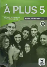 A PLUS 5 - CAHIER D'EXERCICES