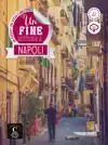 UN FINE SETTIMANA A NAPOLI