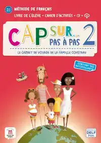 CAP SUR PAS A PAS 2 - LIVRE DE L'ELEVE + CAHIER D'ACTIVITES