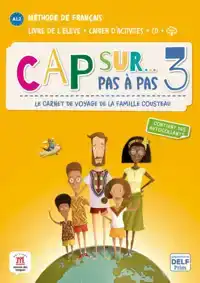 CAP SUR PAS A PAS 3 - LIVRE DE L'ELEVE + CAHIER D'ACTIVITES