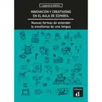 INNOVACION Y CREATIVIDAD EN EL AULA DE ESPANOL