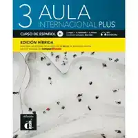 AULA INTERNACIONAL PLUS 3 - EDICION HIBRIDA