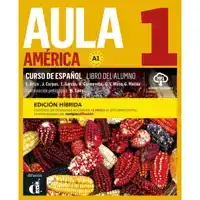 AULA AMERICA 1 - EDICION HIBRIDA