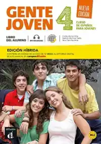 GENTE JOVEN 4 EDICION HIBRIDA LIBRO DEL ALUMNO