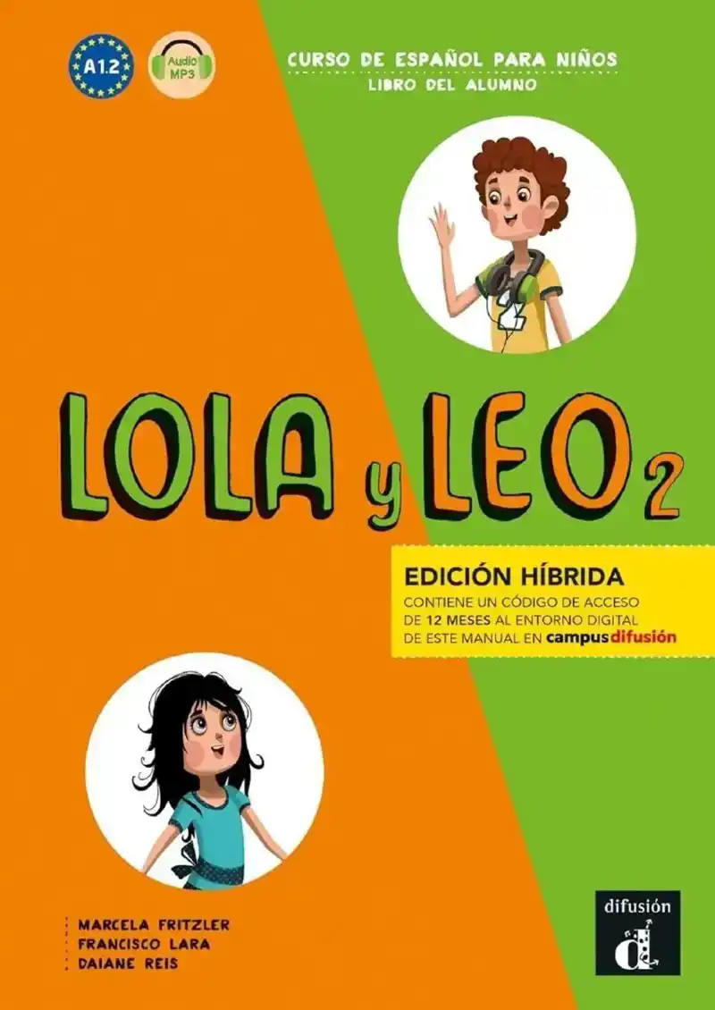 LOLA Y LEO 2 EDICION HIBRIDA LIBRO DEL ALUMNO