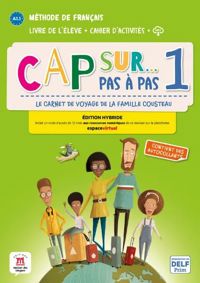 CAP SUR... PAS A PAS 1 ED. HYBRIDE LIVRE + CAHIER