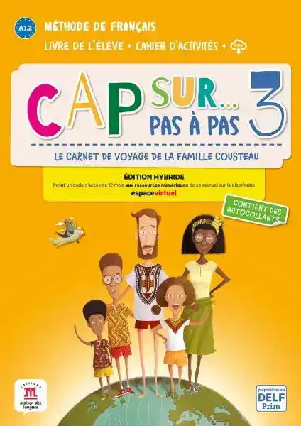 CAP SUR... PAS A PAS 3 ED. HYBRIDE LIVRE + CAHIER