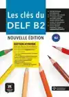 LES CLES DU DELF B2 NOUVELLE EDITION HYBRIDE - LIVRE DE L'EL
