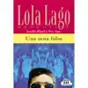 LOLA LAGO - UNA NOTA FALSA