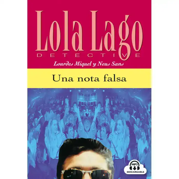 LOLA LAGO - UNA NOTA FALSA