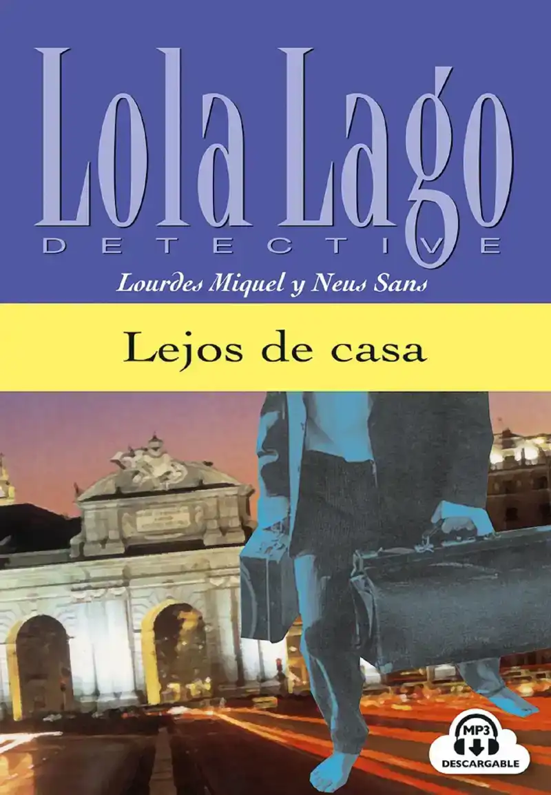 LOLA LAGO - LEJOS DE CASA