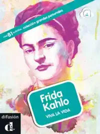 GRANDES PERSONAJES - FRIDA KAHLO