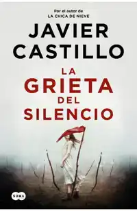 LA GRIETA DEL SILENCIO