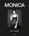 MONICA LA DIVA DOLCE&GABBANA