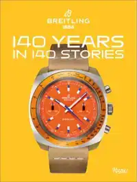 BREITLING 140 YEARS 140 STORIES