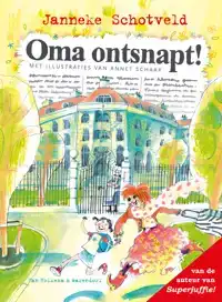 OMA ONTSNAPT!