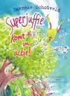 SUPERJUFFIE KOMT IN ACTIE!