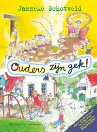 OUDERS ZIJN GEK!