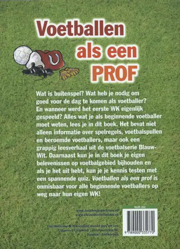 VOETBALLEN ALS EEN PROF