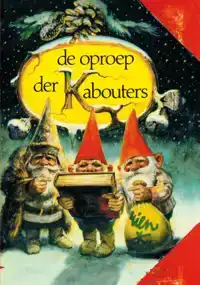 DE OPROEP DER KABOUTERS