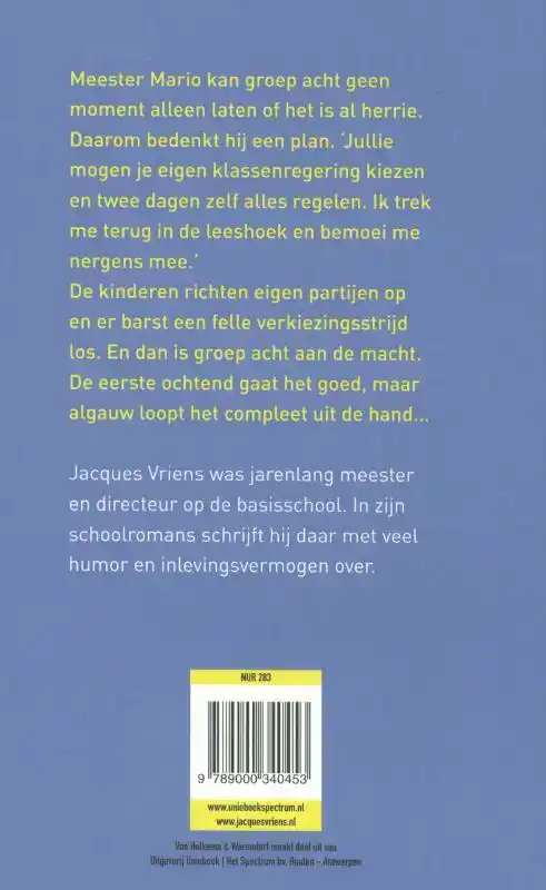 GROEP 8 AAN DE MACHT