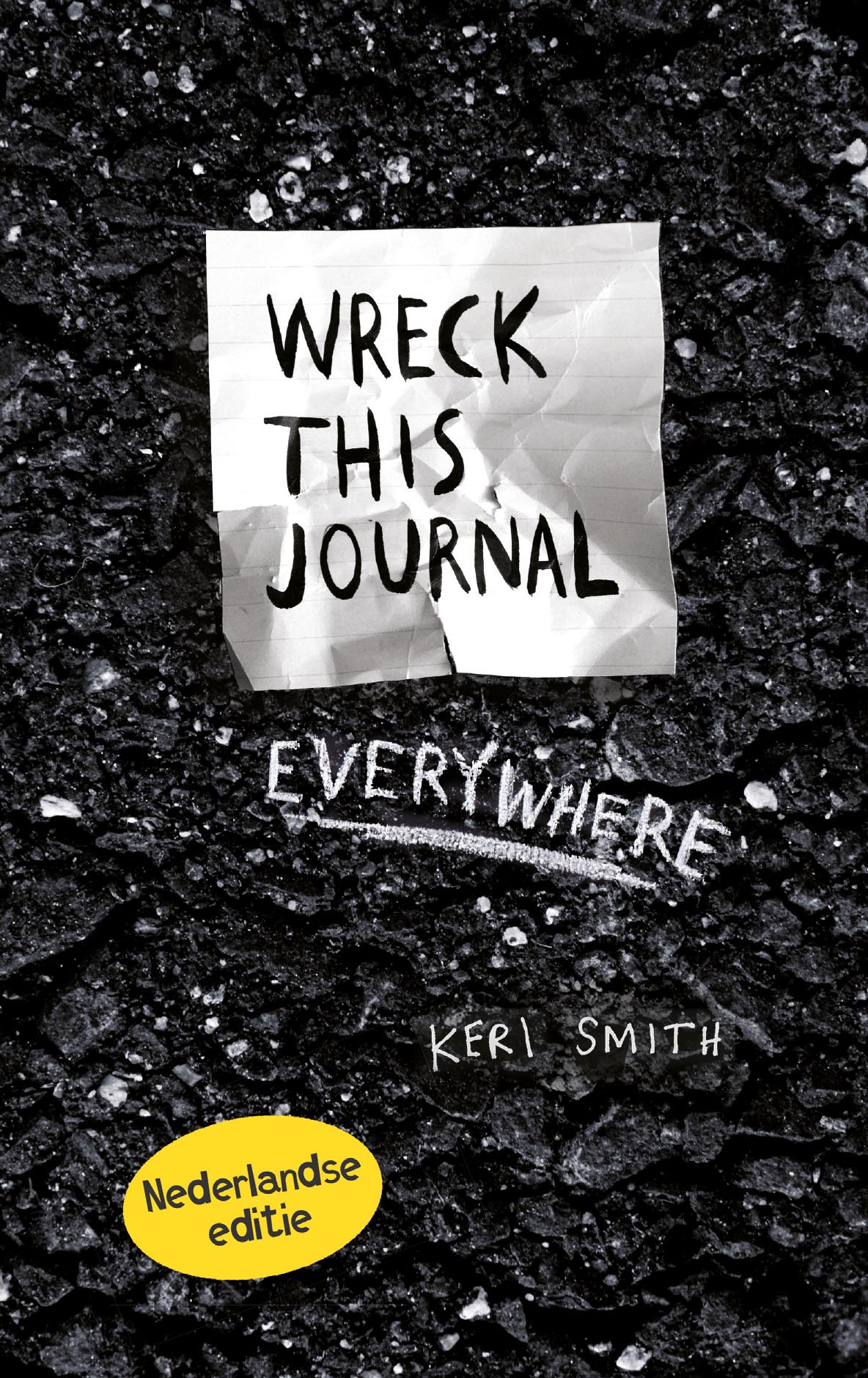 WRECK THIS JOURNAL EVERYWHERE