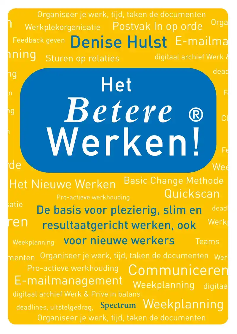 HET BETERE WERKEN!