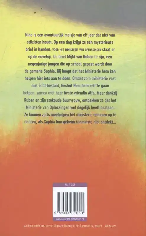 HET MINISTERIE VAN OPLOSSINGEN