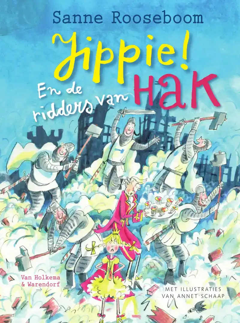 JIPPIE! EN DE RIDDERS VAN HAK