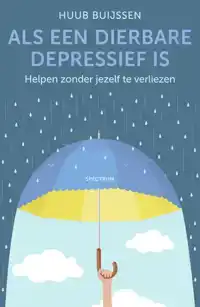 ALS EEN DIERBARE DEPRESSIEF IS