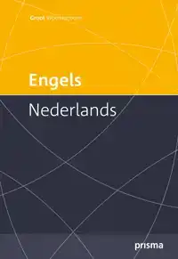 PRISMA GROOT WOORDENBOEK ENGELS-NEDERLANDS