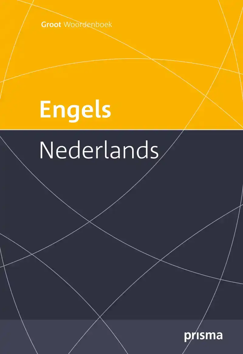PRISMA GROOT WOORDENBOEK ENGELS-NEDERLANDS