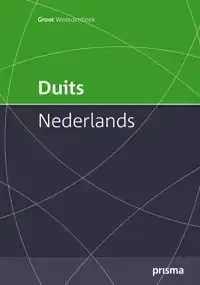 PRISMA GROOT WOORDENBOEK DUITS-NEDERLANDS