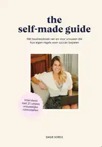 THE SELF-MADE GUIDE