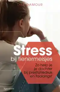 STRESS BIJ TIENERMEISJES