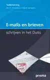 E-MAILS EN BRIEVEN SCHRIJVEN IN HET DUITS