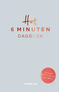 HET 6 MINUTEN DAGBOEK