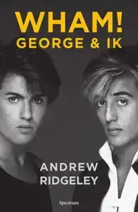 WHAM! GEORGE & IK